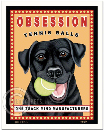 HP-109  8x10 Print, Labrador "Obsession Tennis" Black - Dog.Dog.Cat.