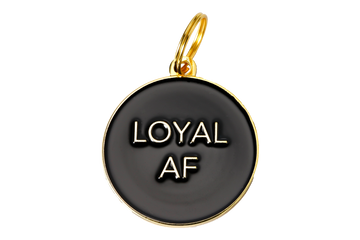 Loyal AF Pet ID Tag - Dog.Dog.Cat.